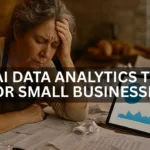 Top AI Data Analytics Tools for Small Businesses: Benefits You Can’t Ignore