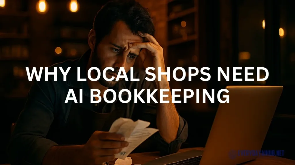 The Time Trap: Why Local Shops Need AI Bookkeeping