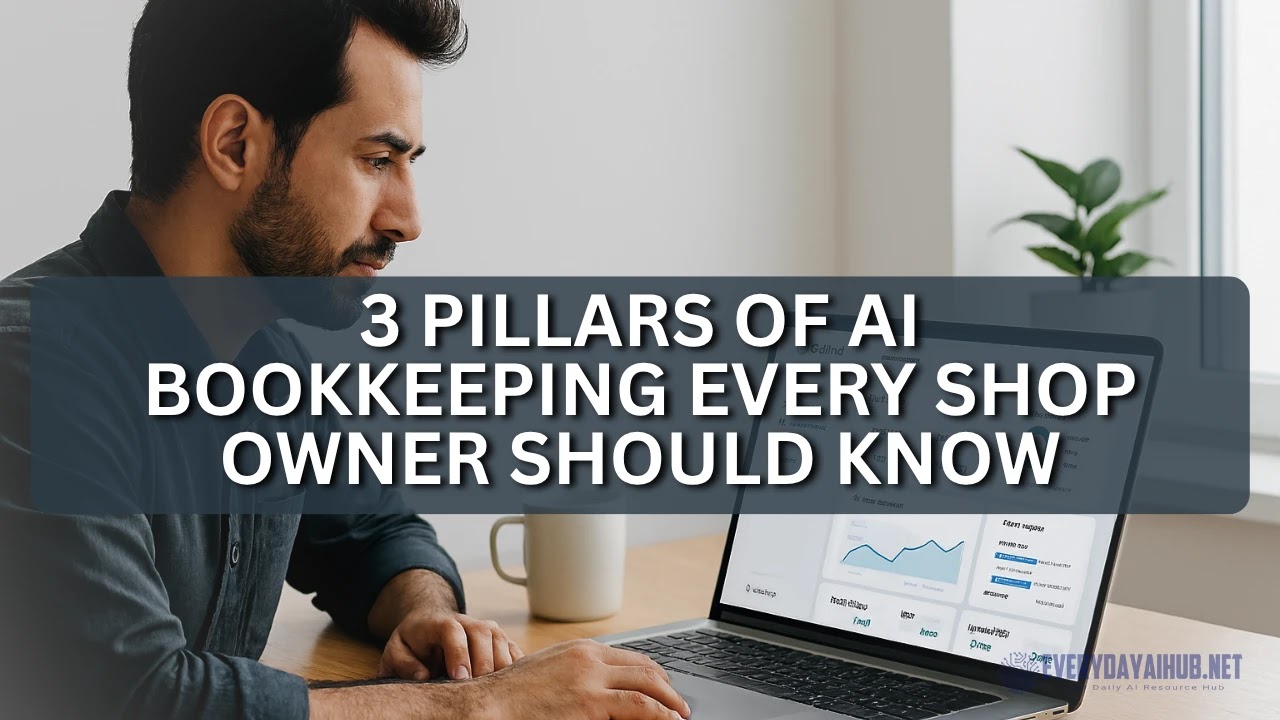 The 3 Pillars of AI Bookkeeping Every Shop Owner Should Know